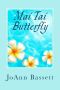 [Escape to Maui 01] • Mai Tai Butterfly